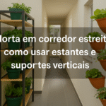 Horta em corredor estreito: como usar estantes e suportes verticais